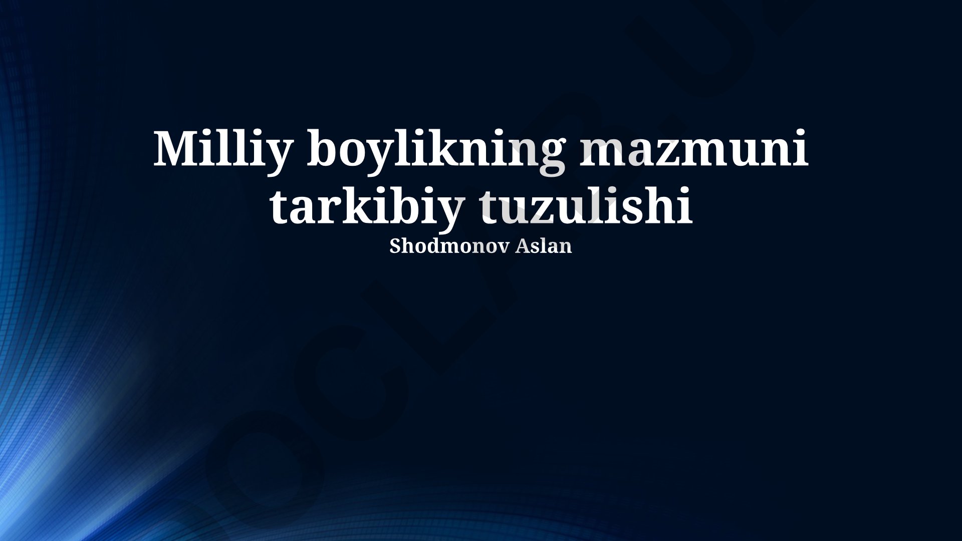 Milliy boylikning mazmuni, tarkibiy tuzulishi va boshqarish