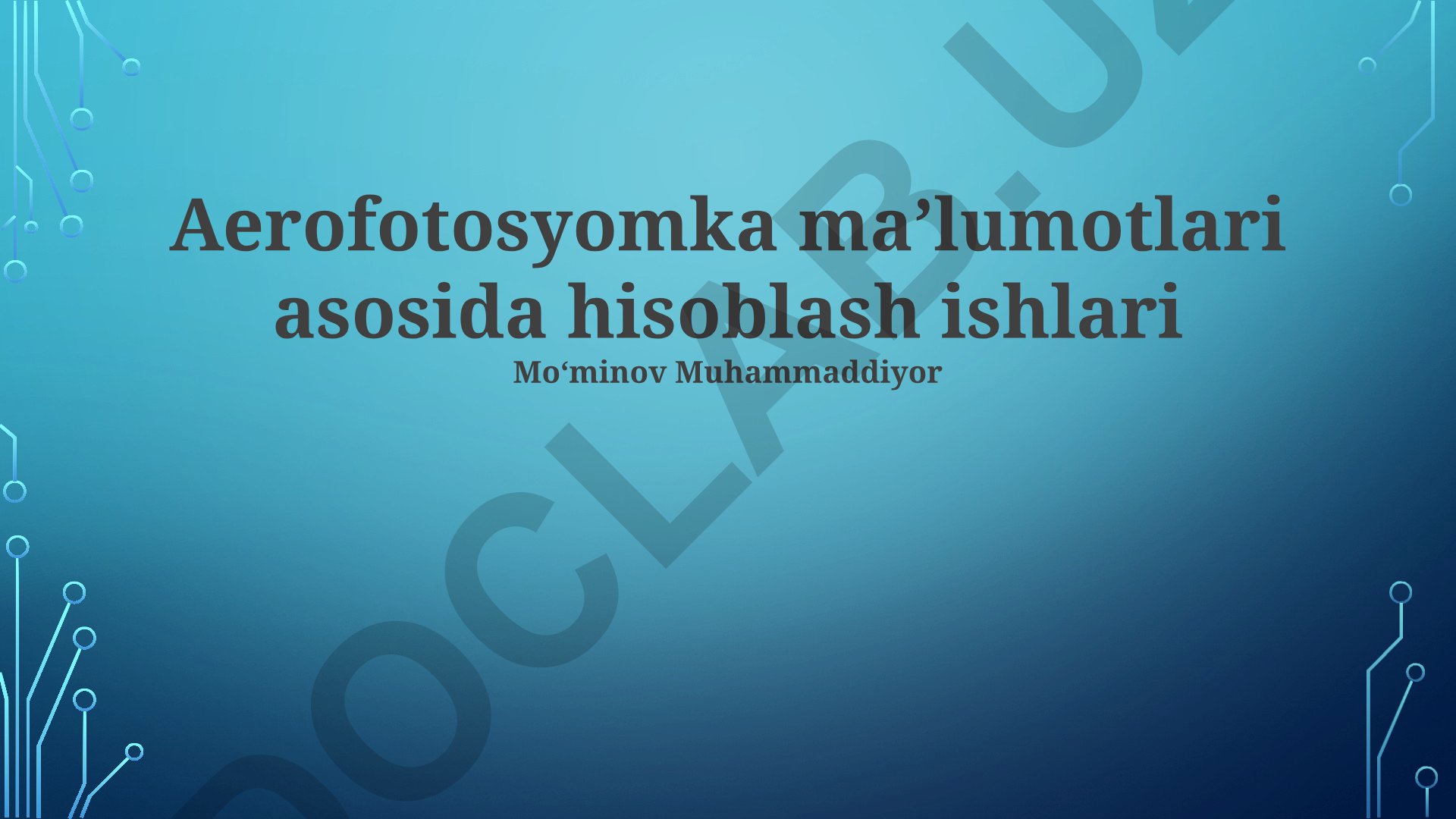 Aerofotosyomka maʼlumotlari asosida hisoblash ishlari