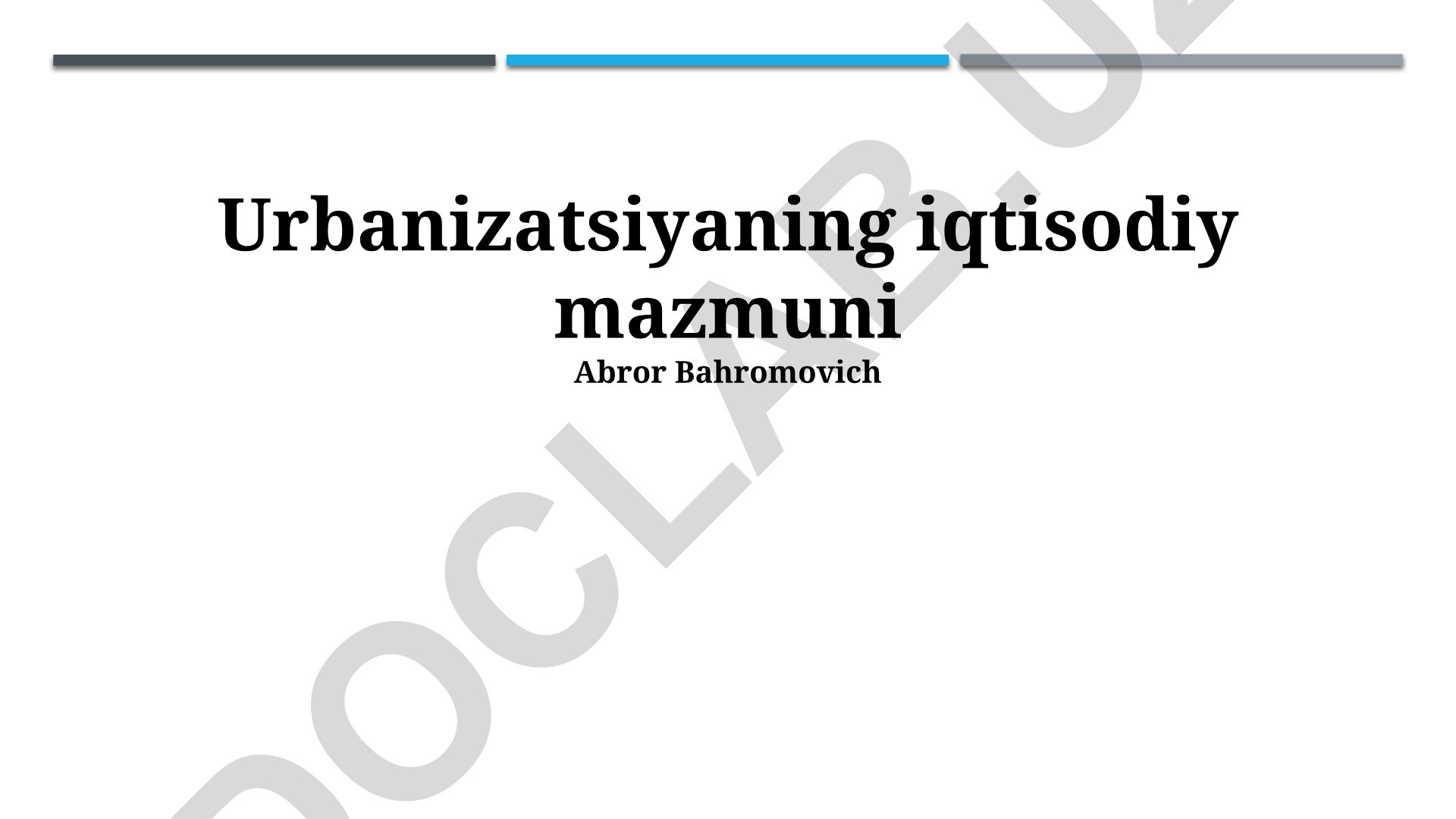 Urbanizatsiyaning iqtisodiy mazmuni