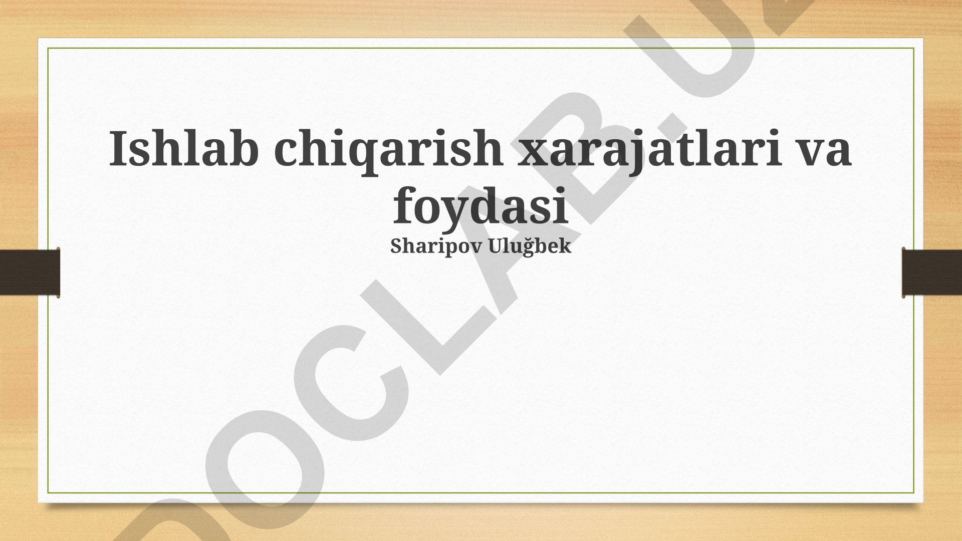Ishlab chiqarish xarajatlari va foydasini optimallashtirish