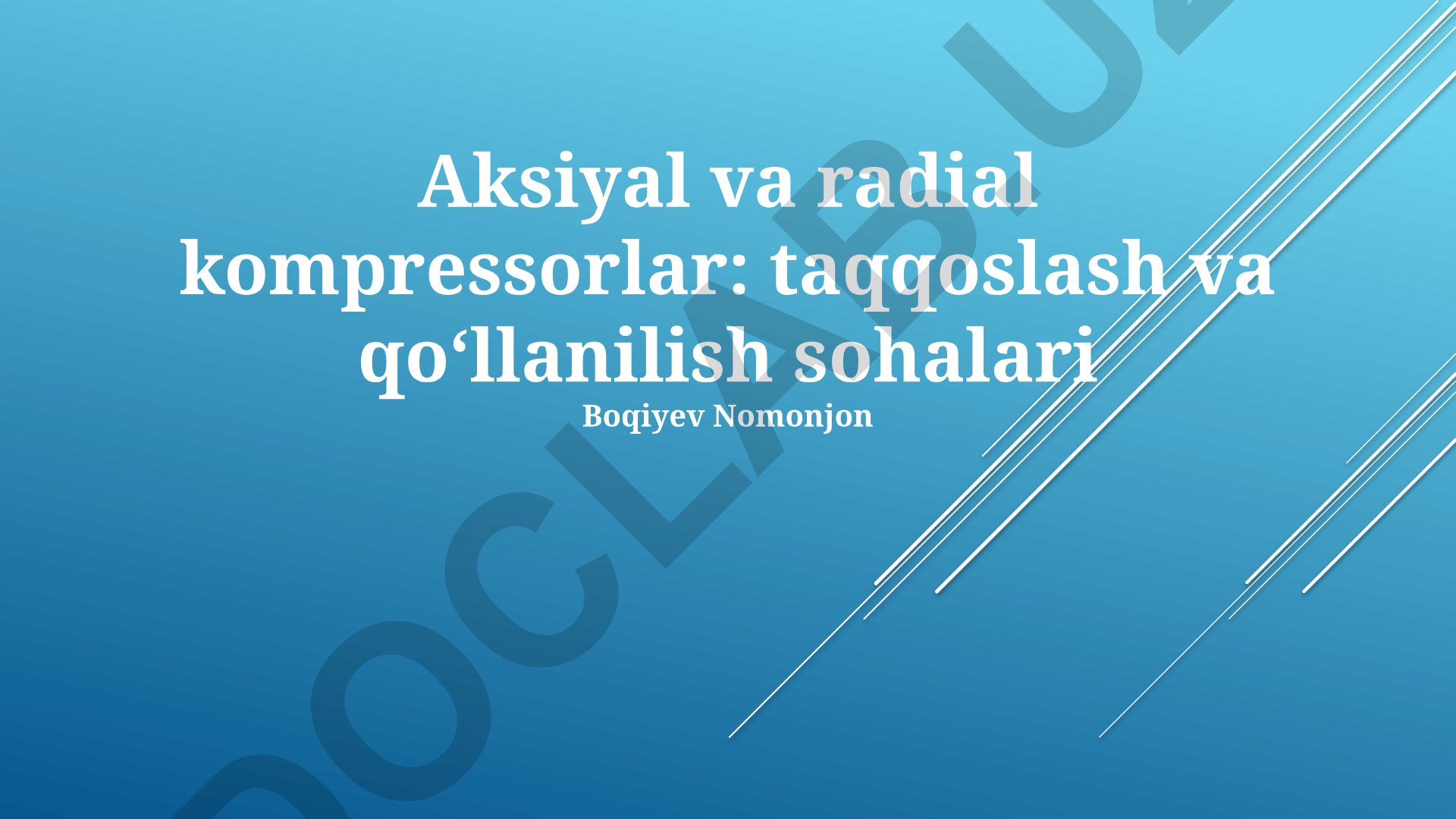 Aksiyal va radial kompressorlar: taqqoslash va qoʻllanilish sohalari