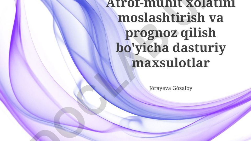 Atrof-muhit monitoringi va prognozlashtirish dasturiy ta'minoti