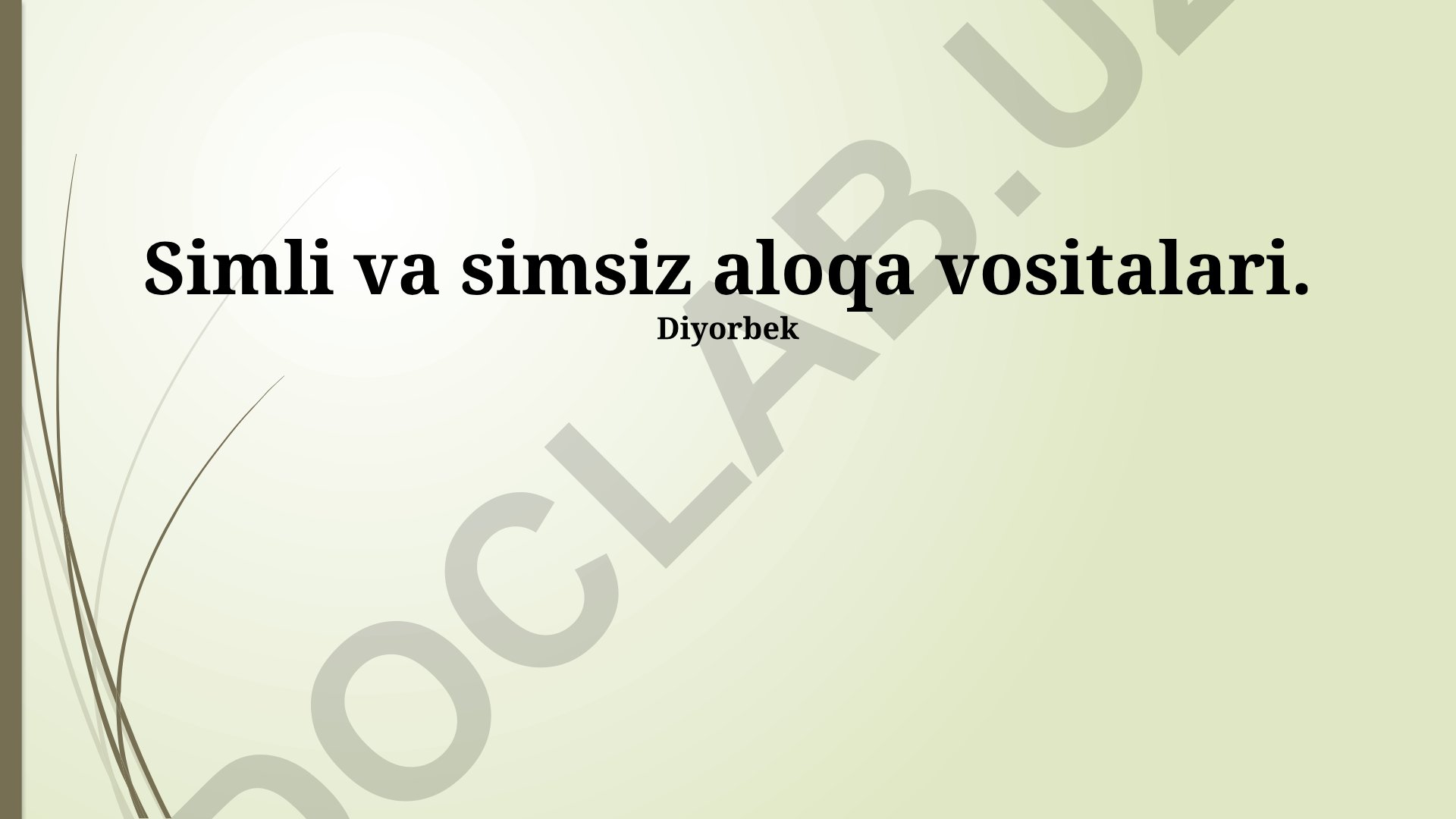 Simli va simsiz aloqa vositalarining taqqoslanishi