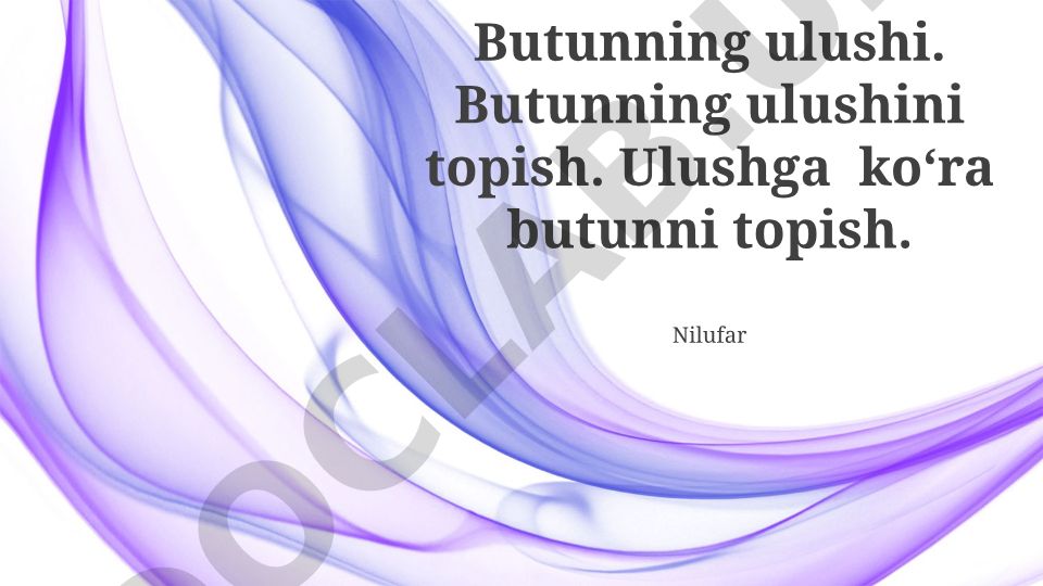 Butunning ulushi va kasrlar bilan ishlash