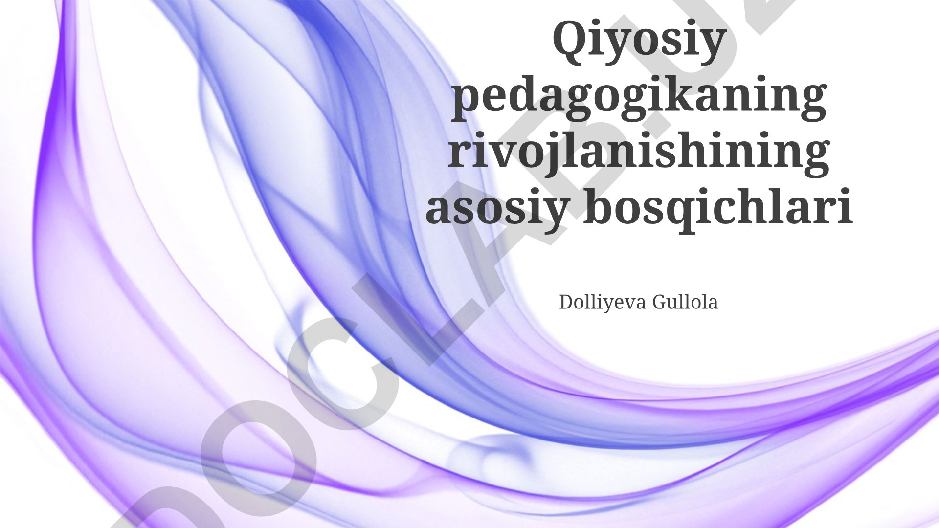 Qiyosiy pedagogikaning rivojlanish bosqichlari