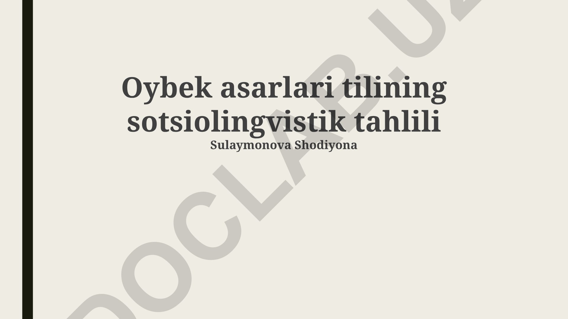 Oybek asarlari tilining sotsiolingvistik tahlili