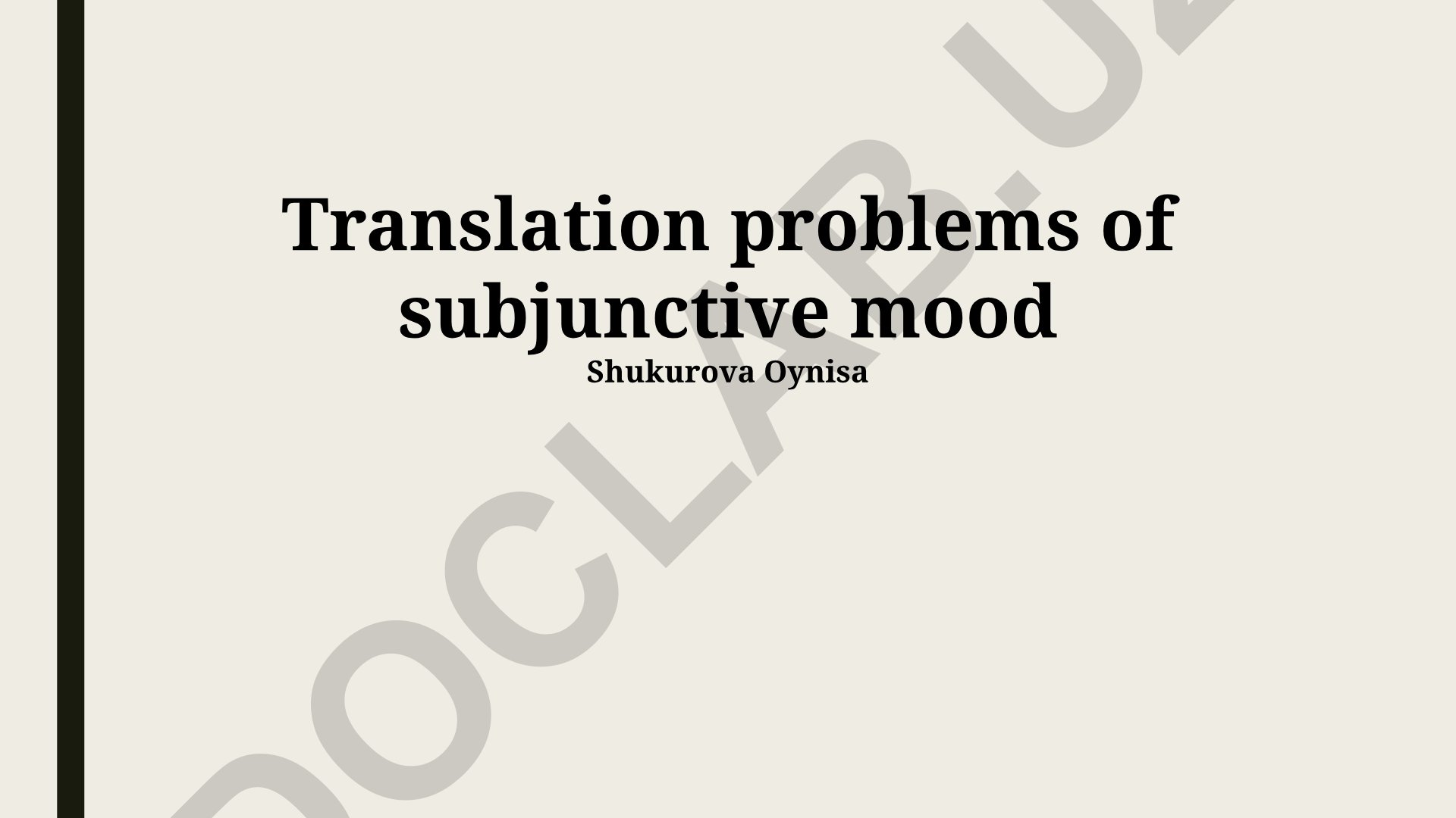 Translation problems of subjunctive mood