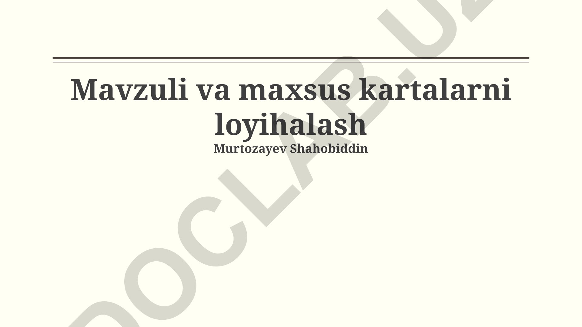Tematik va maxsus xaritalarni loyihalash