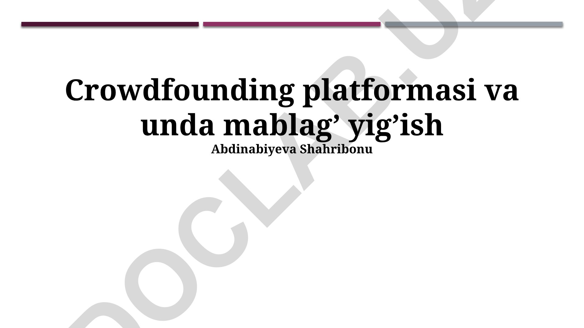 Crowdfunding platformasi va unda mablag' yig'ish