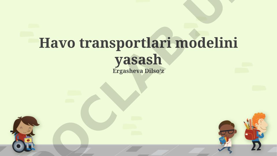 Havo transportlari modelini yasash