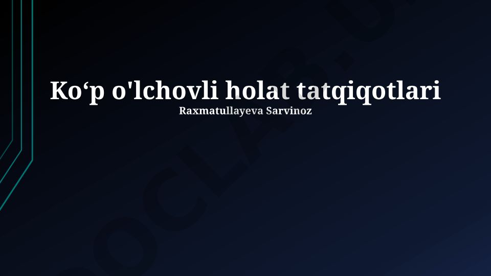 Ko'p o'lchovli holat tatqiqotlari