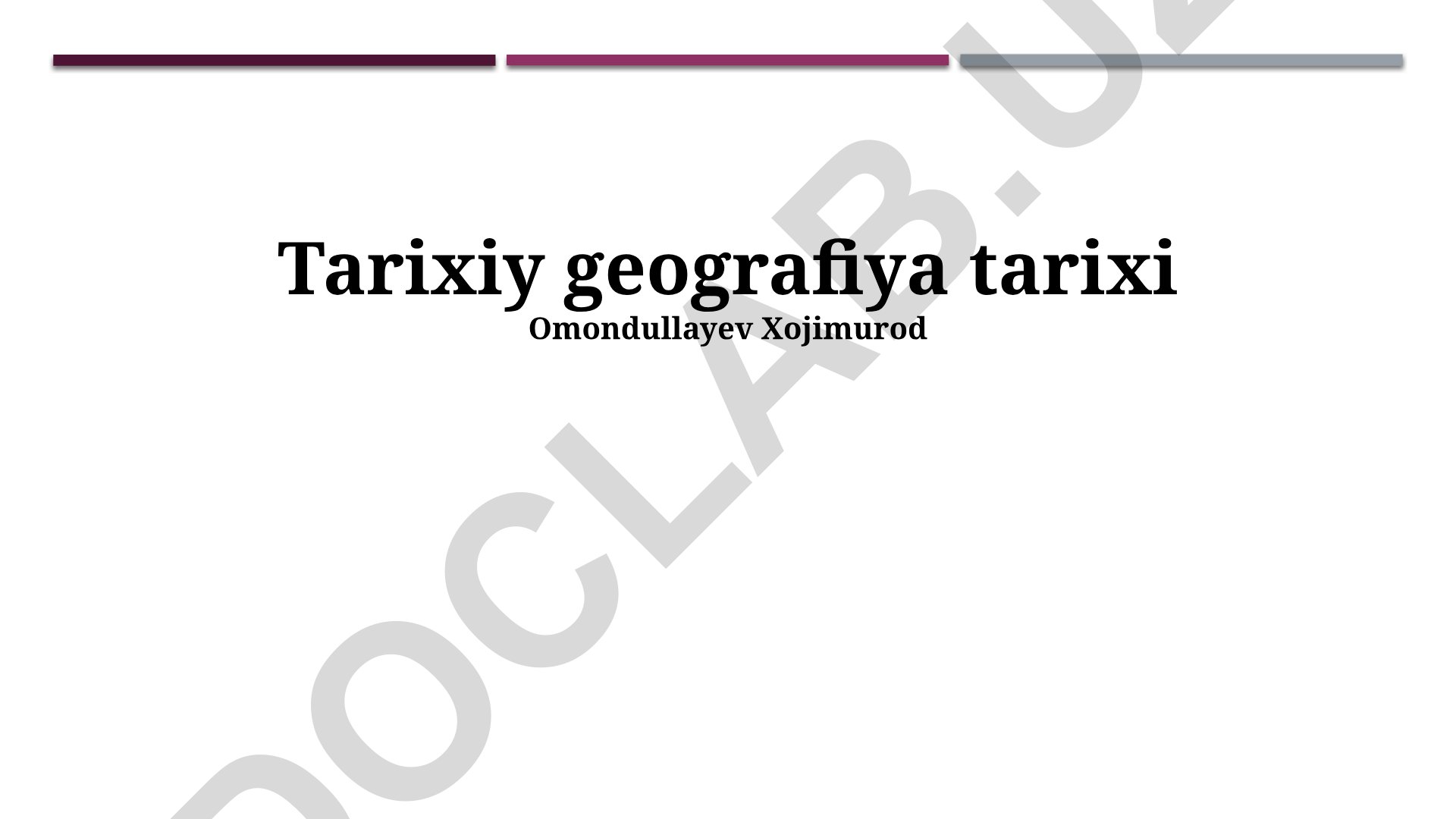Tarixiy geografiya tarixi