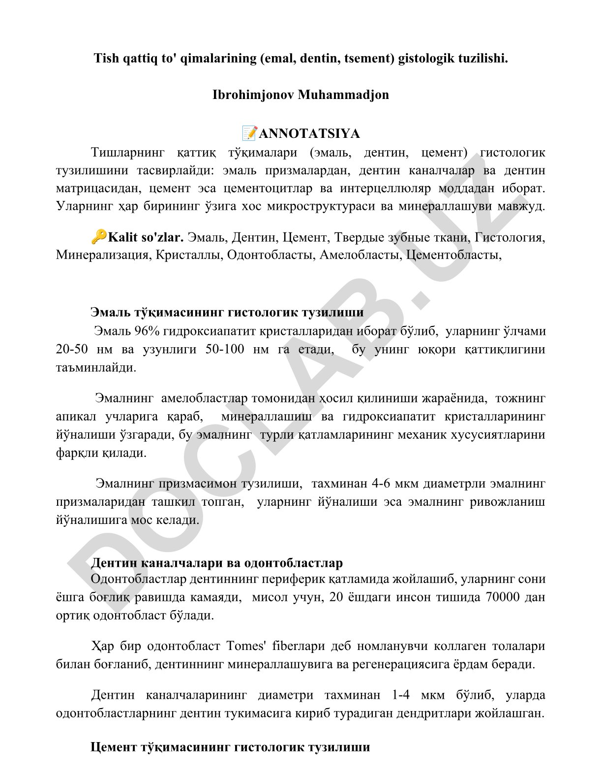 Tish qattiq to'qimalarining gistologik tuzilishi