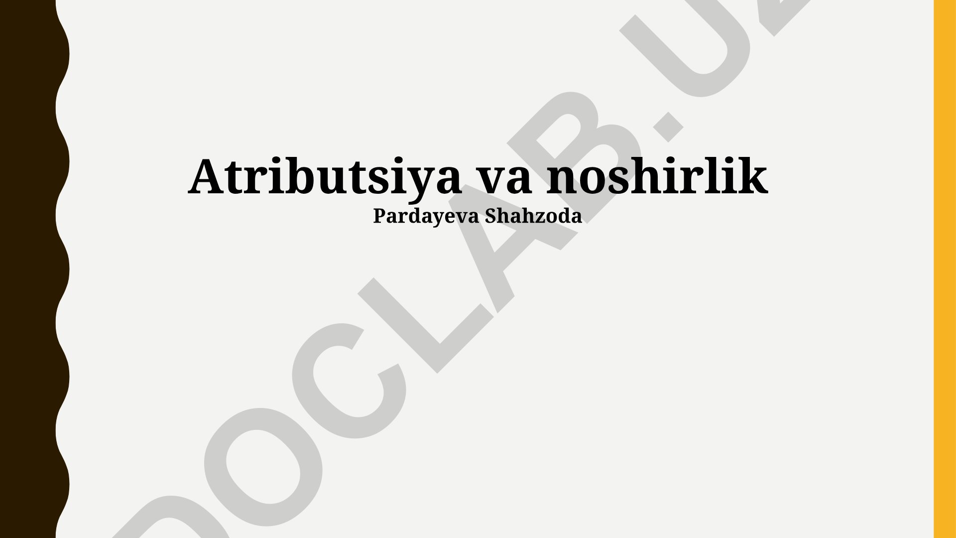 Atributsiya va noshirlik huquqiy aspektlari