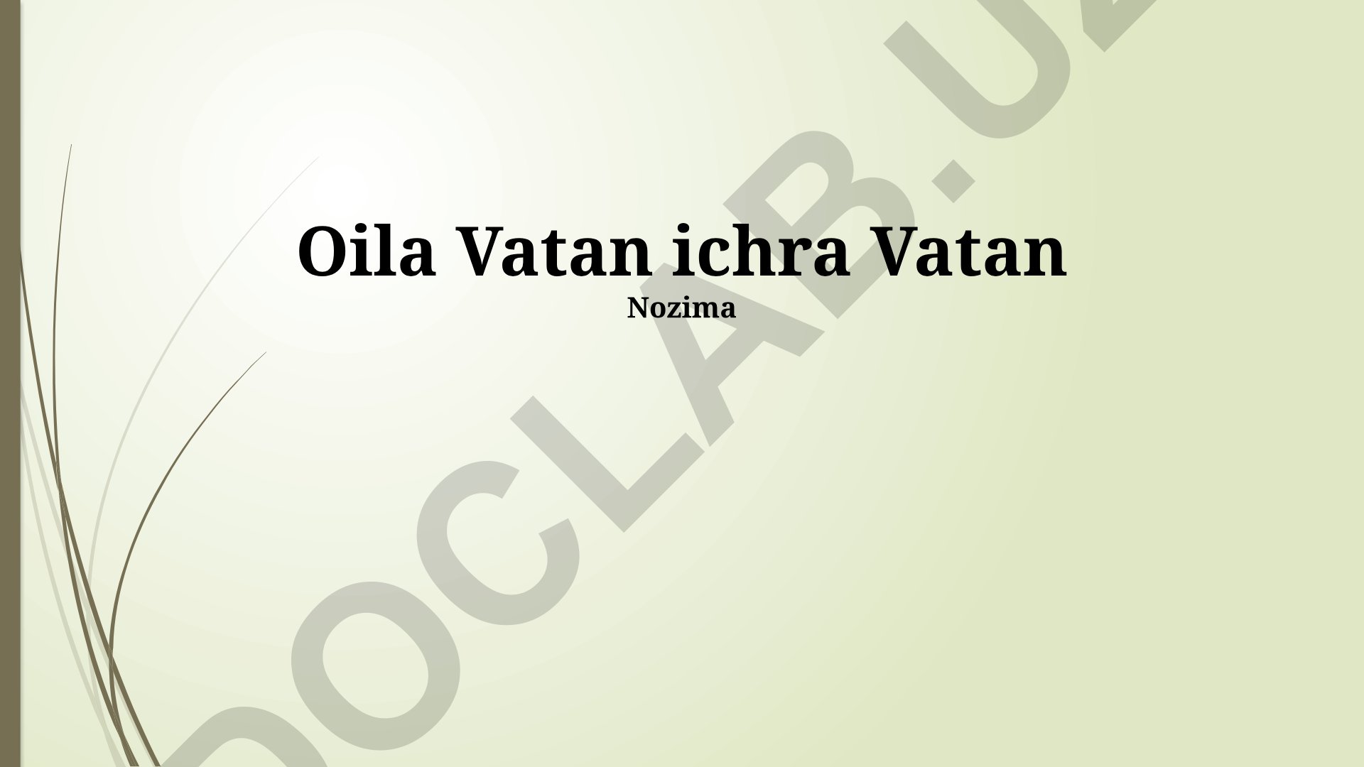 Oila Vatan ichra Vatan Nozima