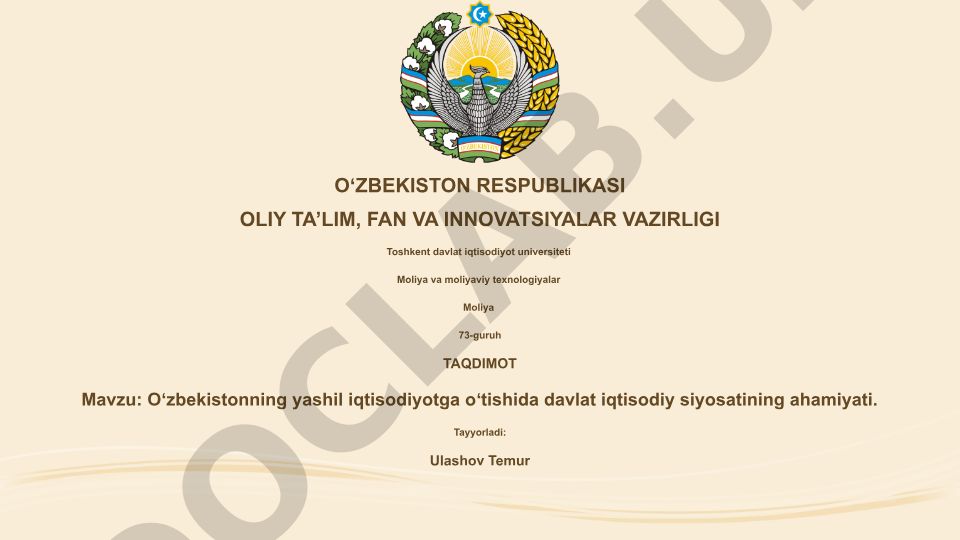 Oʻzbekistonning yashil iqtisodiyotga oʻtishida davlat iqtisodiy siyosatining ahamiyati