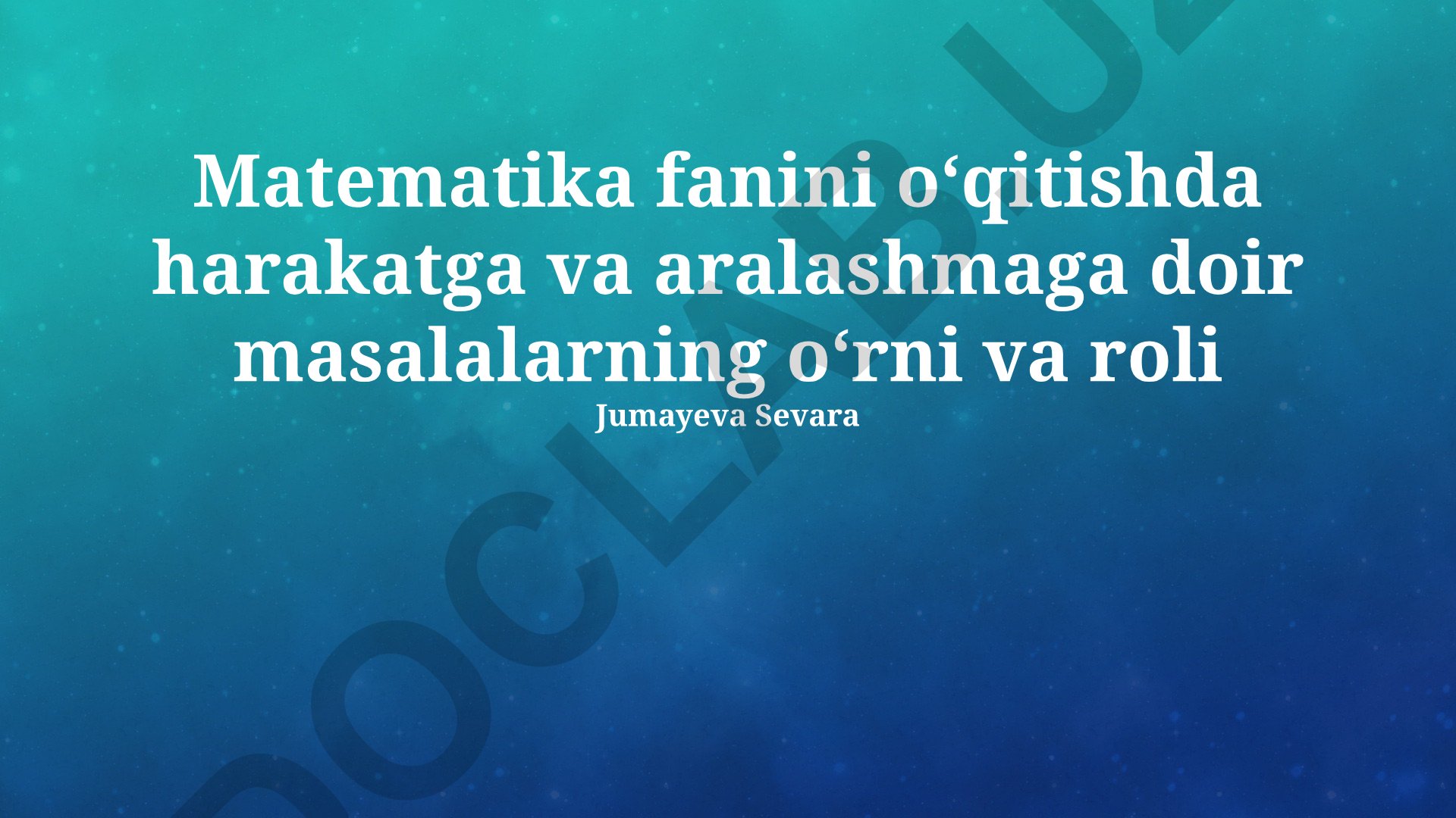 Matematika fanida harakat va aralashma masalalarini o'qitish