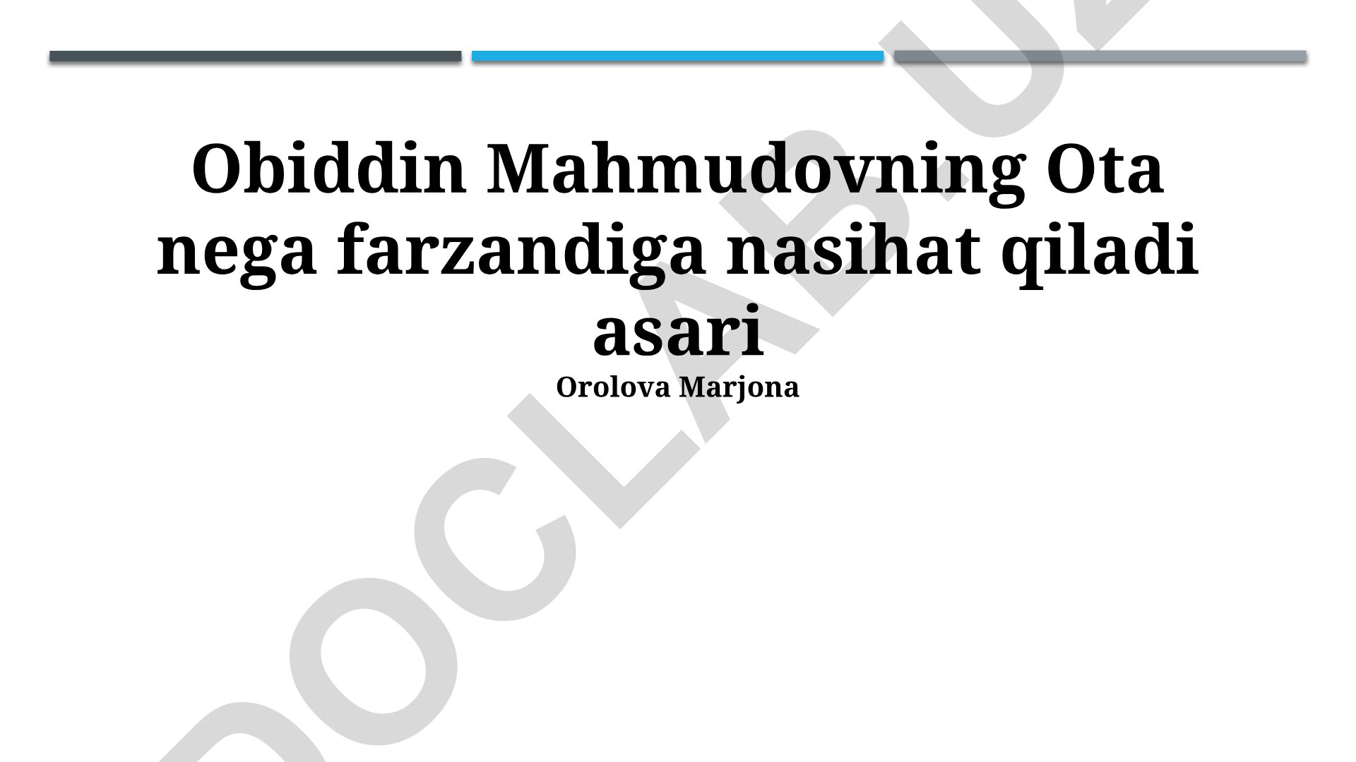 Obiddin Mahmudovning Ota nega farzandiga nasihat qiladi asari