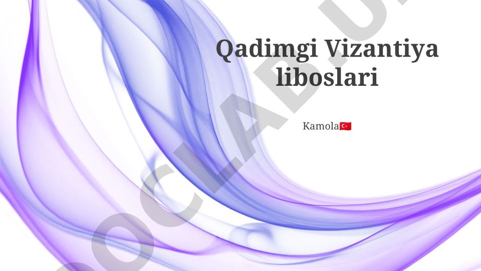 Qadimgi Vizantiya liboslari va modasining qayta tiklash san'ati