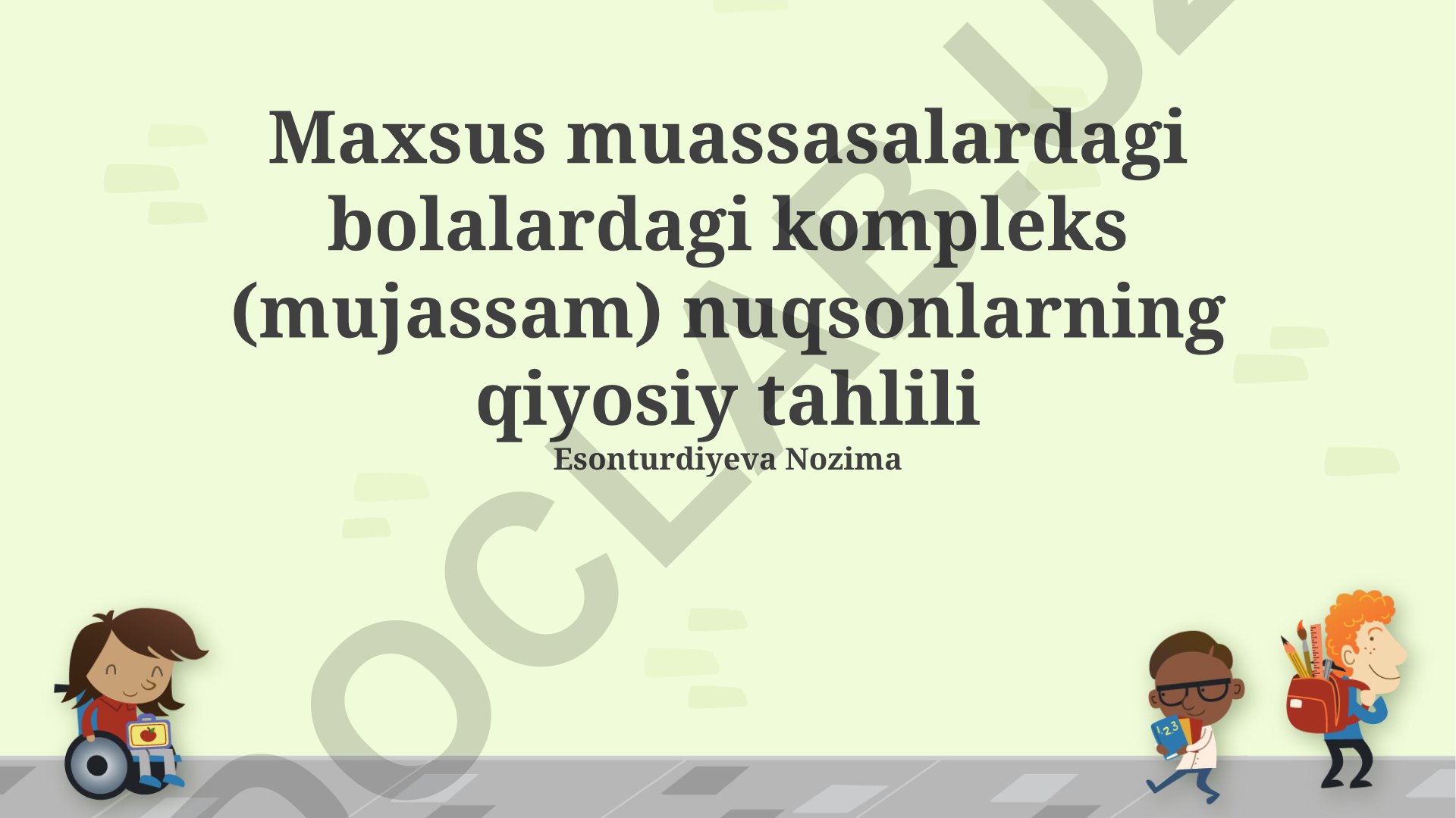 Maxsus muassasalardagi bolalardagi kompleks nuqsonlarning qiyosiy tahlili