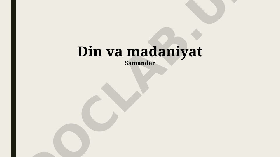 Din va madaniyat o'rtasidagi o'zaro aloqalar