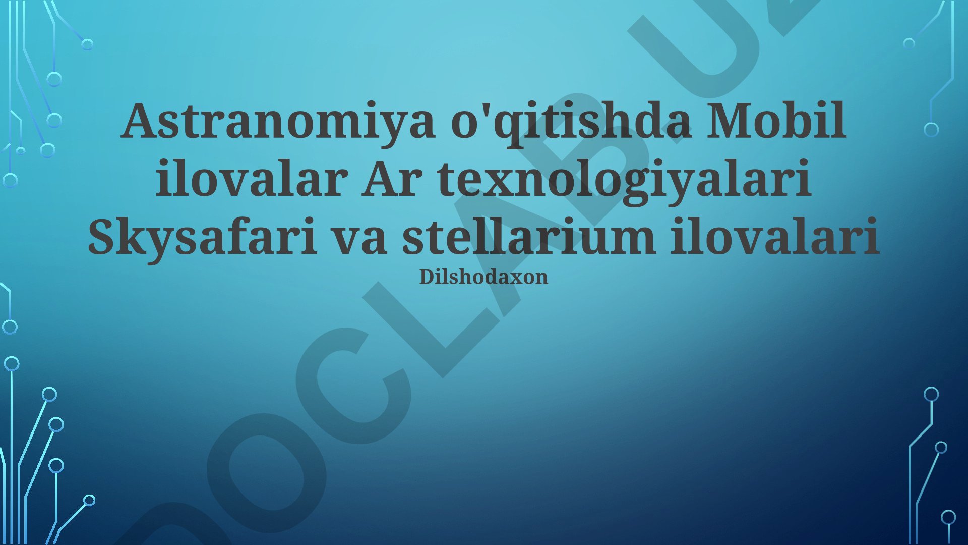 Astronomiya ta'limida mobil ilovalar va AR texnologiyalari