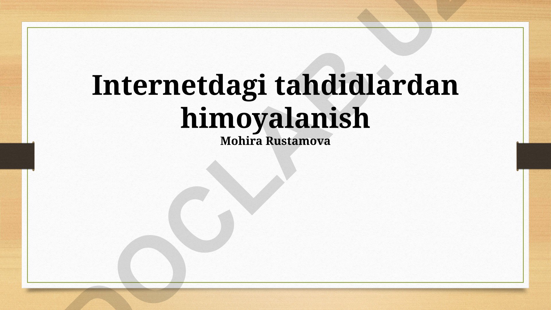 Internetdagi tahdidlardan himoyalanish