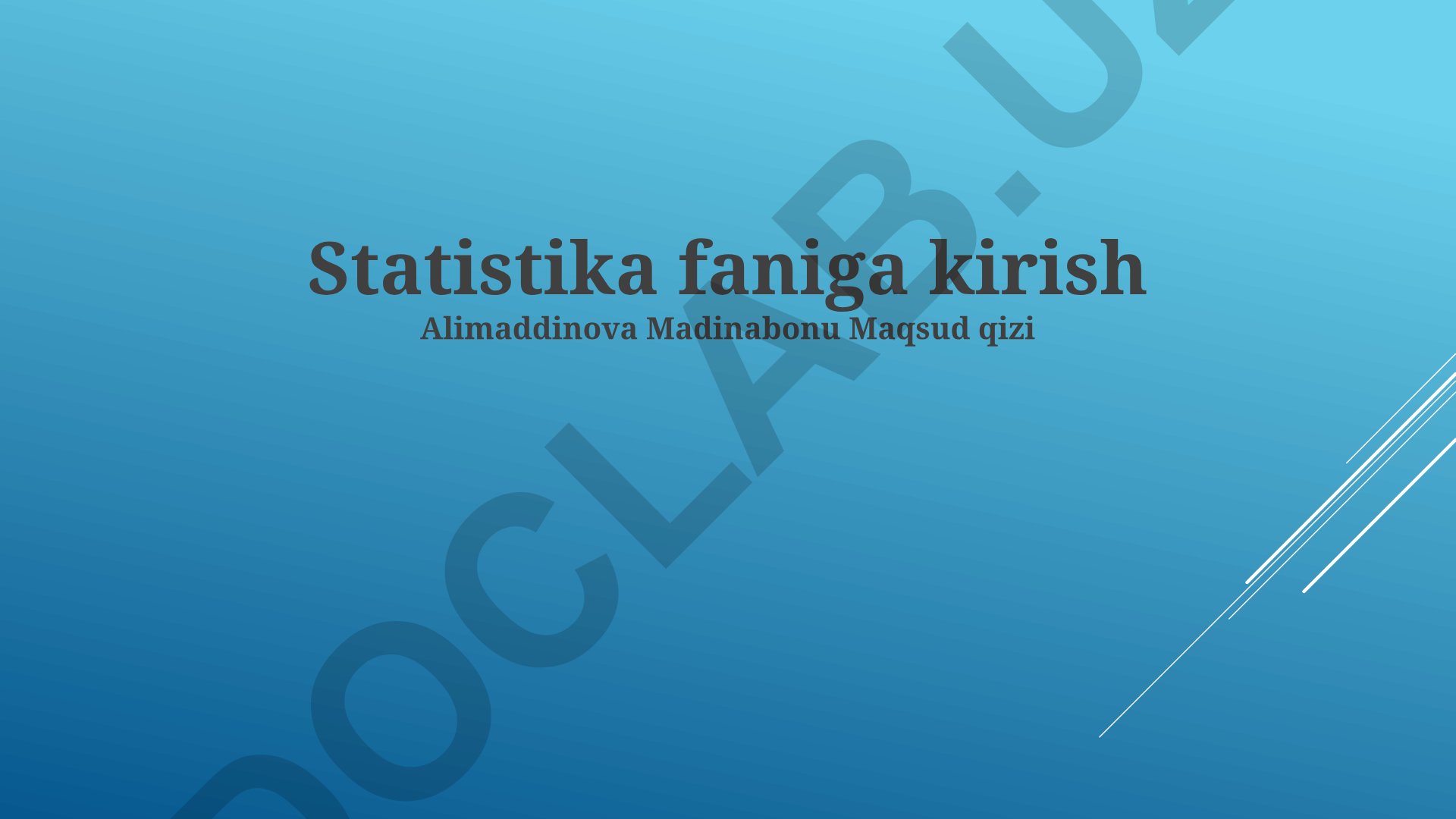 Statistika faniga kirish va asosiy tushunchalar