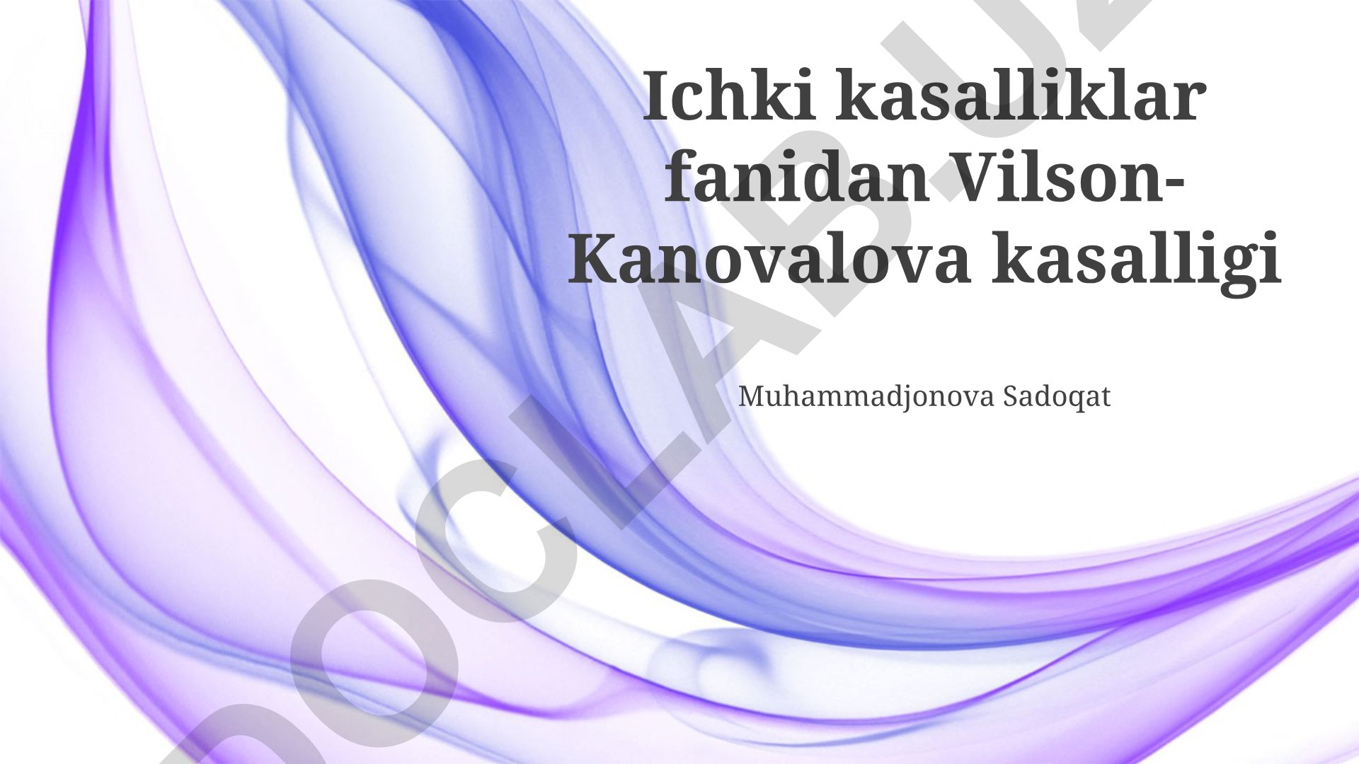 Vilson-Konovalov kasalligining klinik ko'rinishlari, diagnostikasi va davolash usullari