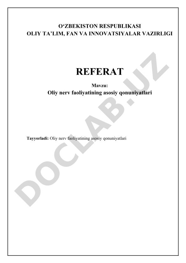 Oliy nerv faoliyatining asosiy qonuniyatlari