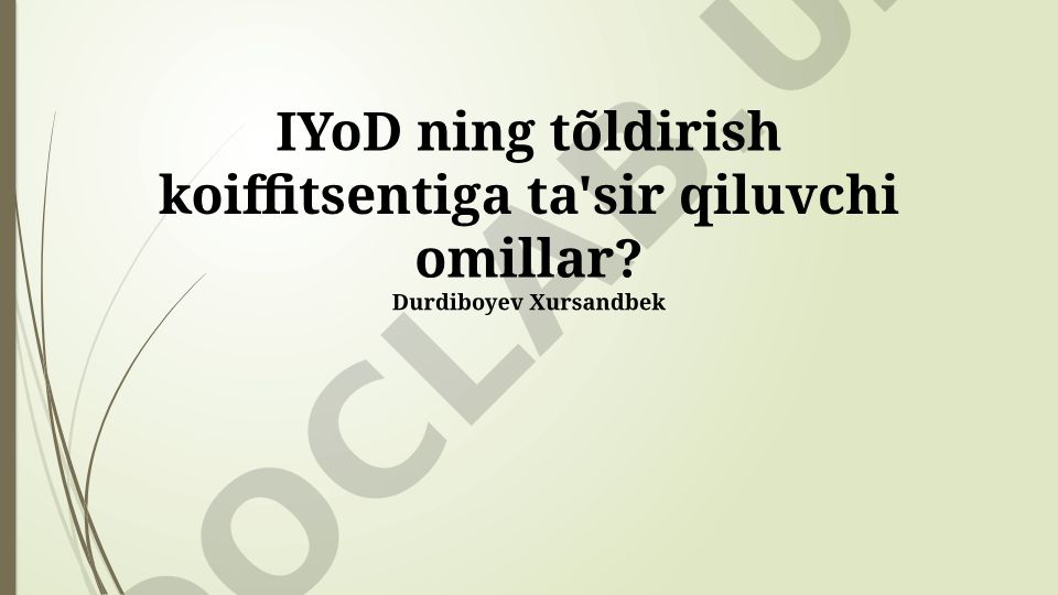 IYoD to'ldirish koeffitsientiga ta'sir qiluvchi omillar