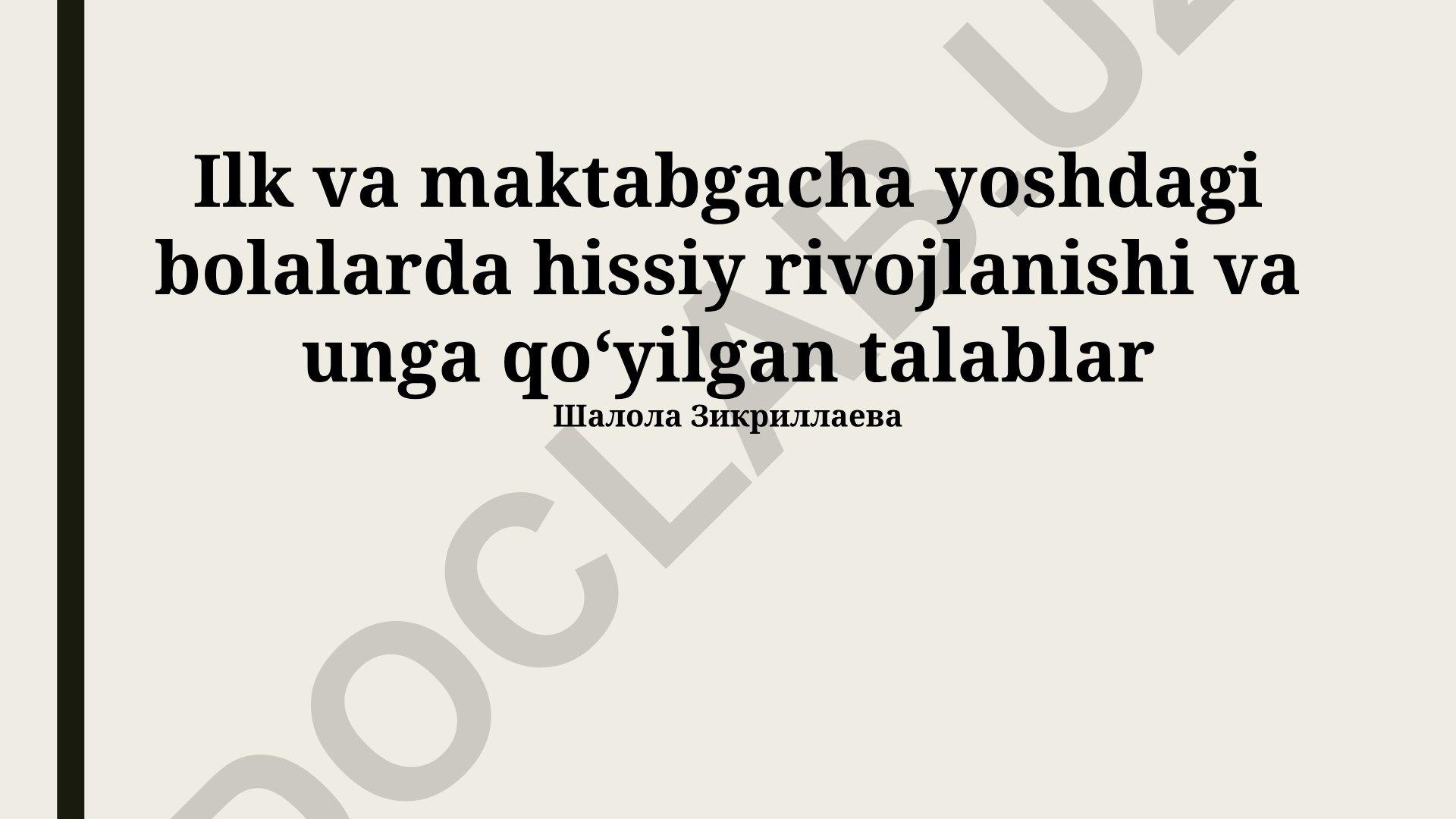 Ilk va maktabgacha yoshdagi bolalarda hissiy rivojlanishi