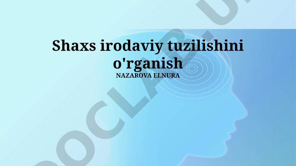 Shaxs irodaviy tuzilishini o'rganish