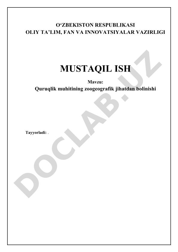Quruqlik muhitining zoogeografik jihatdan bolinishi