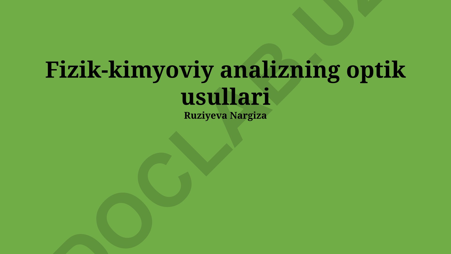 Fizik-kimyoviy analizning optik usullari