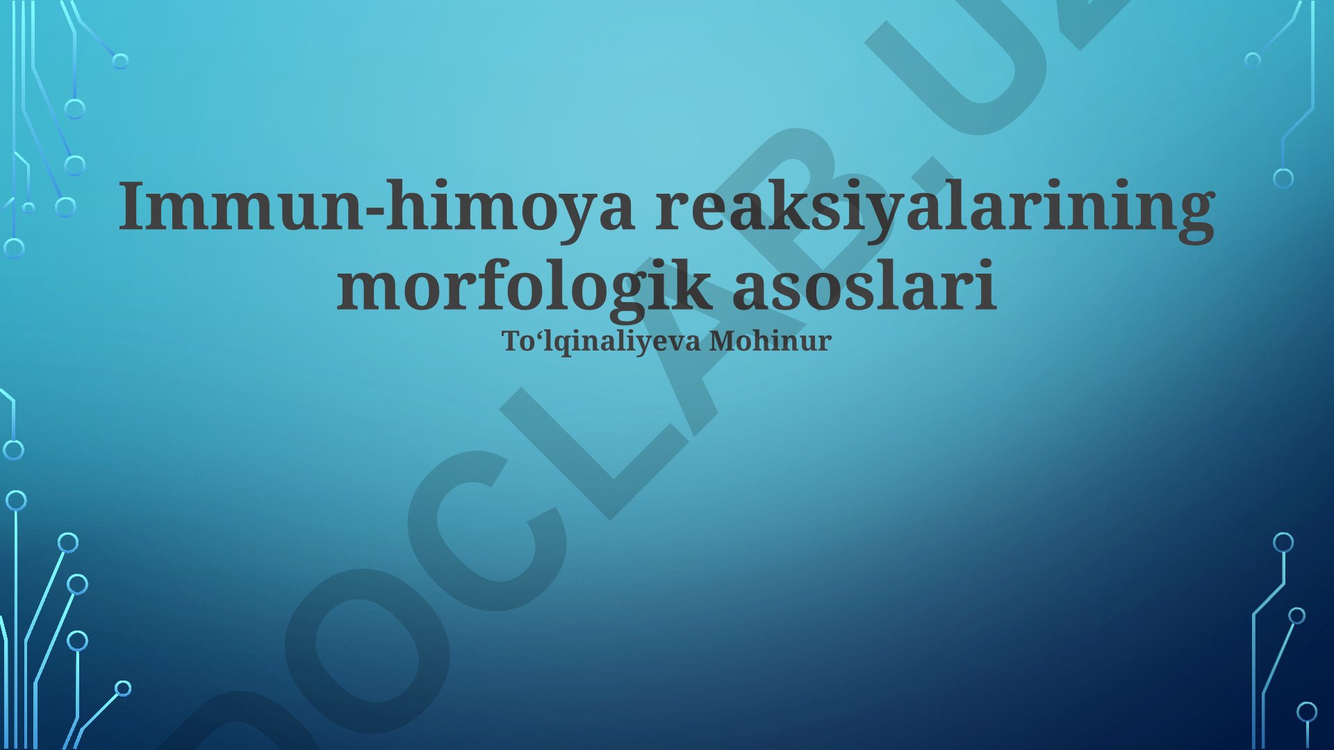 Immun-himoya reaksiyalarining morfologik asoslari