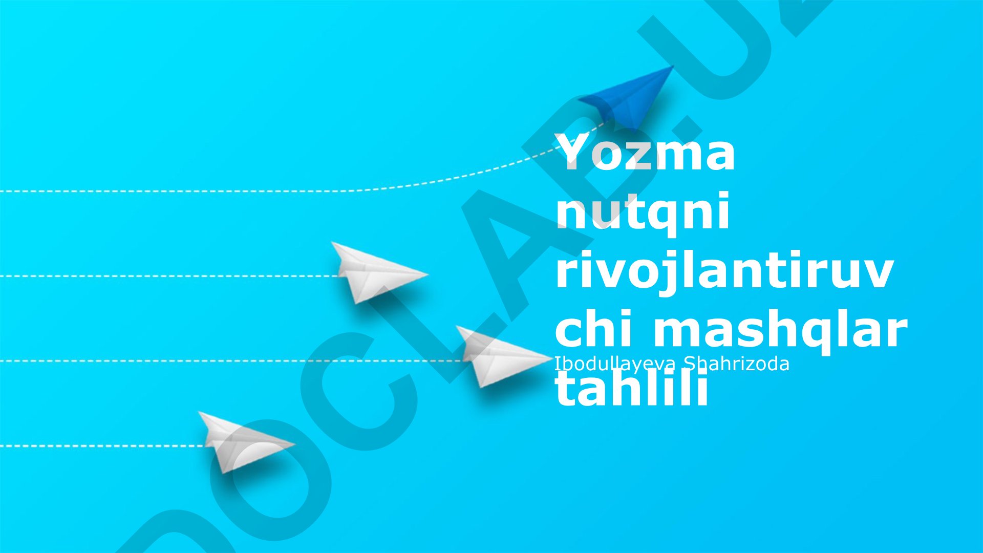 Yozma nutqni rivojlantiruvchi mashqlar tahlili