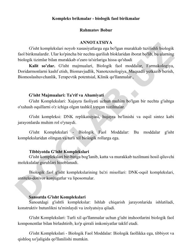 Kompleks brikmalar - biologik faol birikmalar