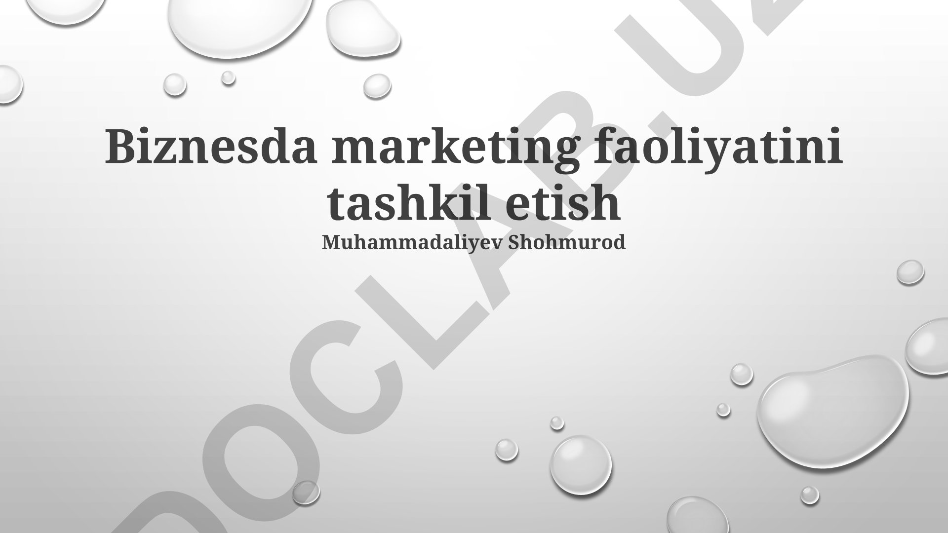 Biznesda marketing faoliyatini tashkil etish