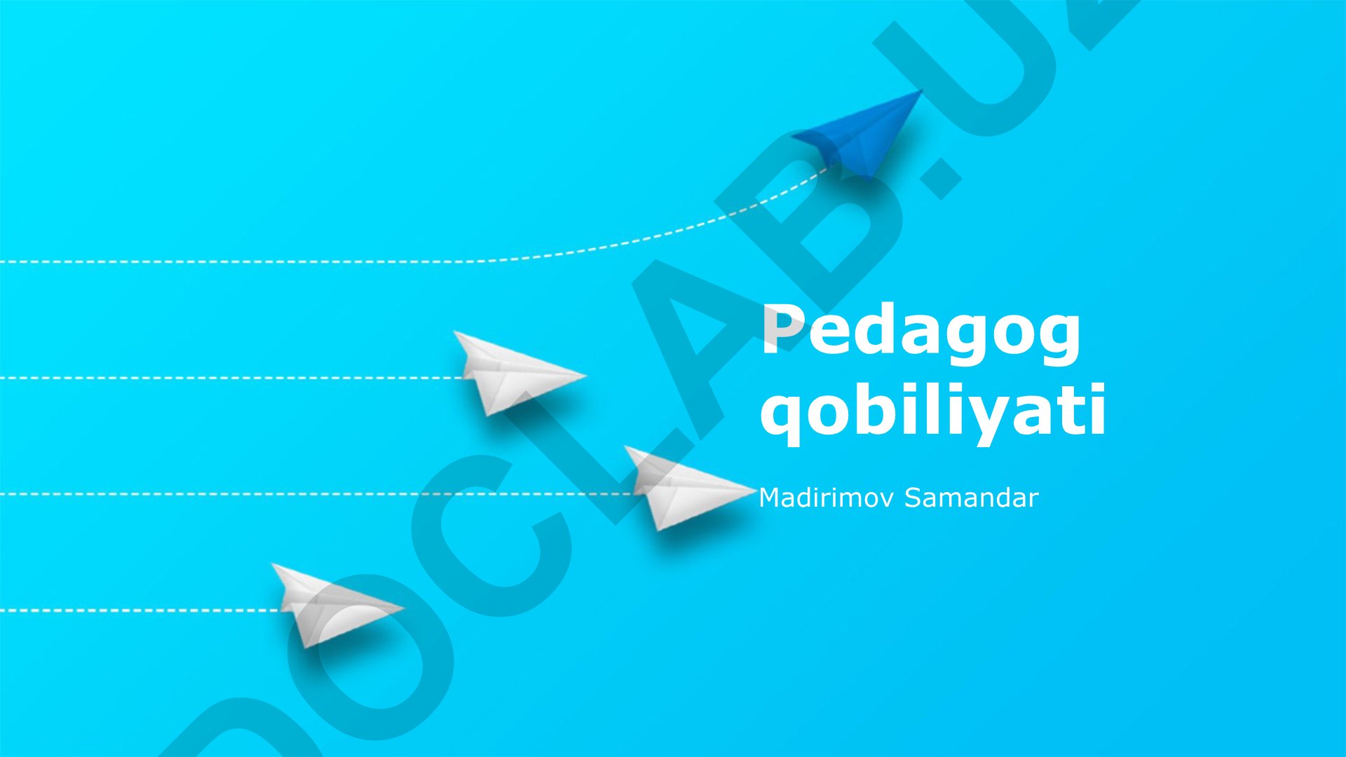 Pedagog qobiliyati va o'qitish uslublari
