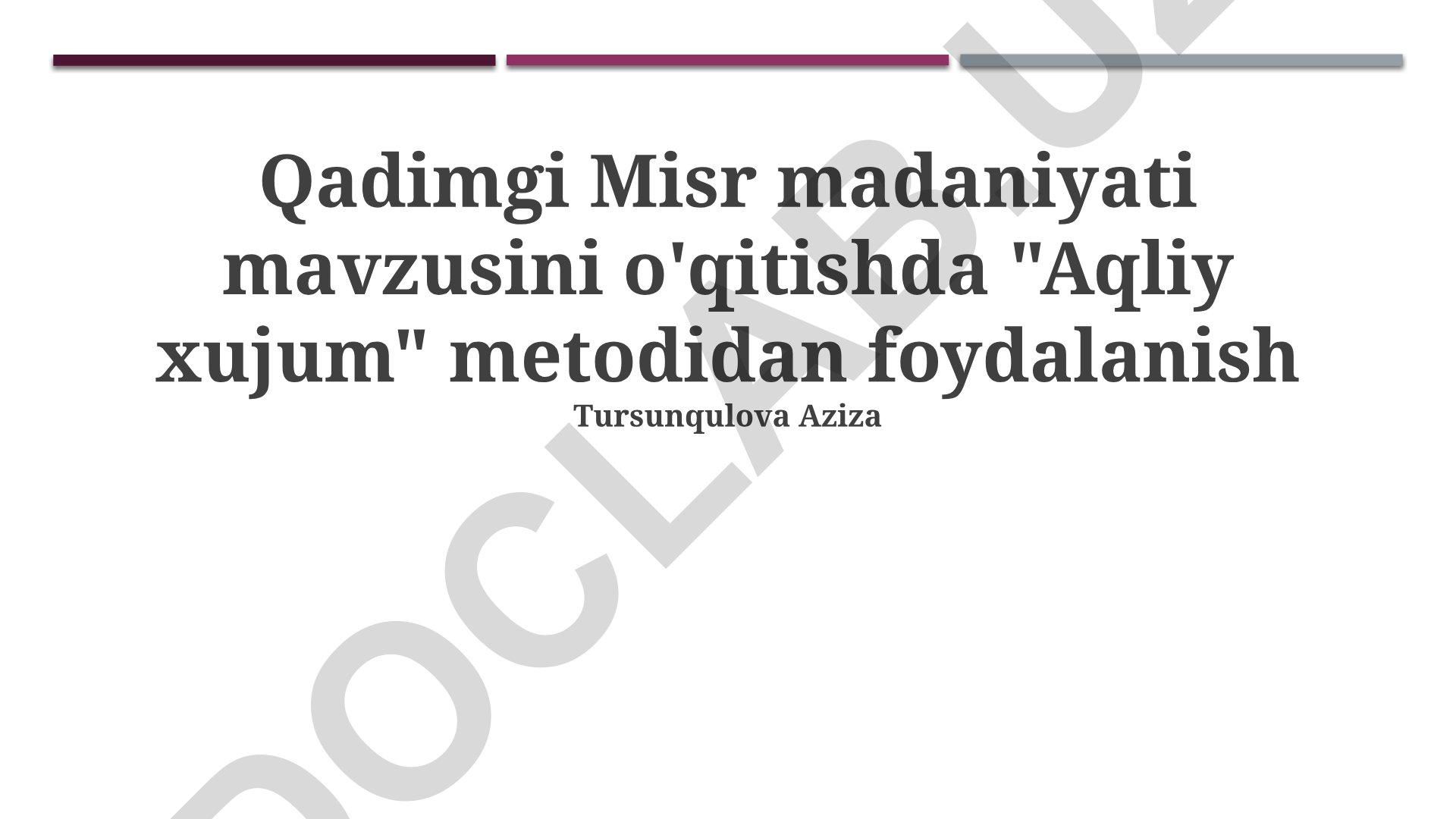 Qadimgi Misr madaniyatini o'qitishda 'Aqliy xujum' metodidan foydalanish