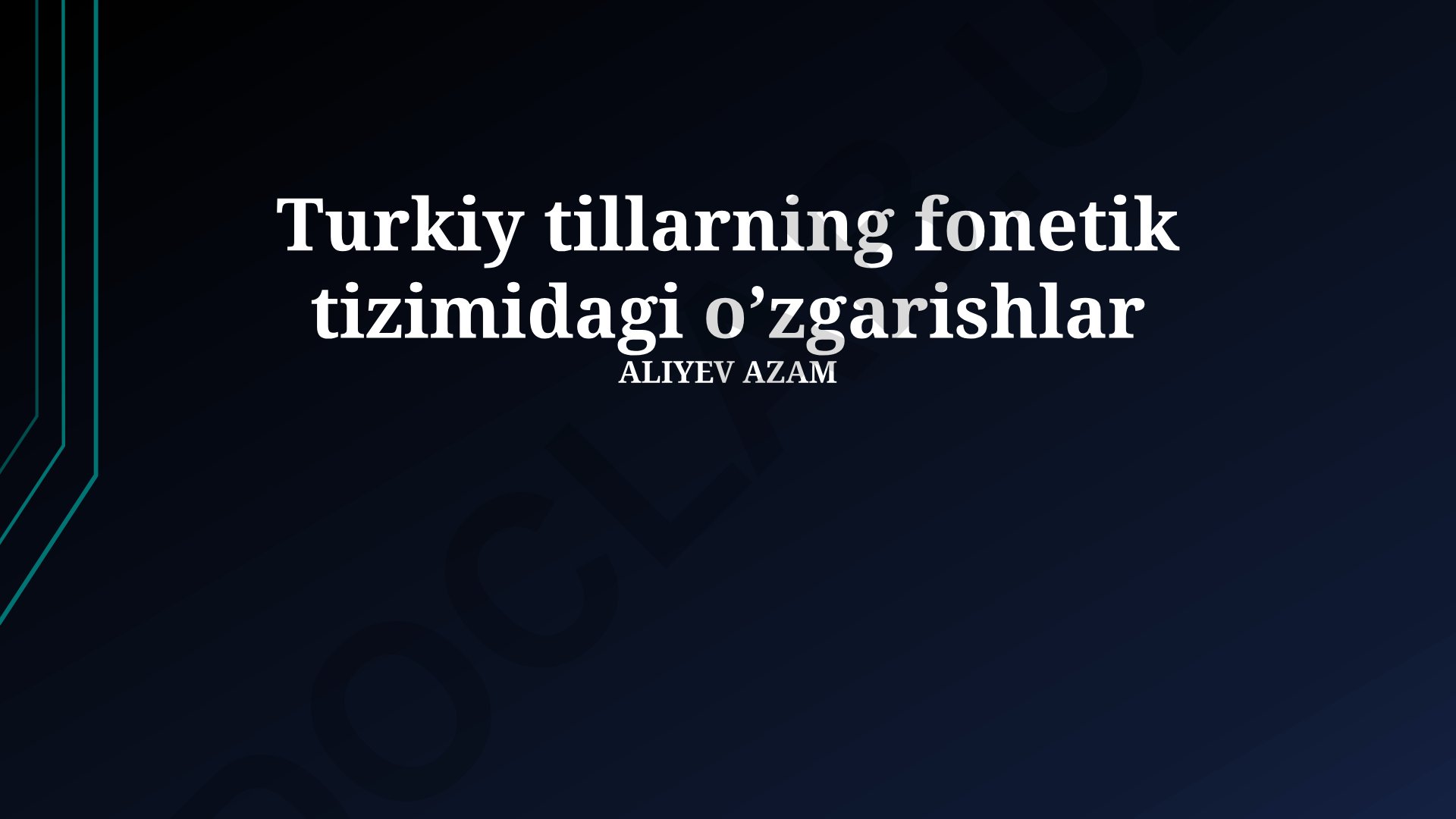 Turkiy tillarning fonetik tizimidagi o'zgarishlar