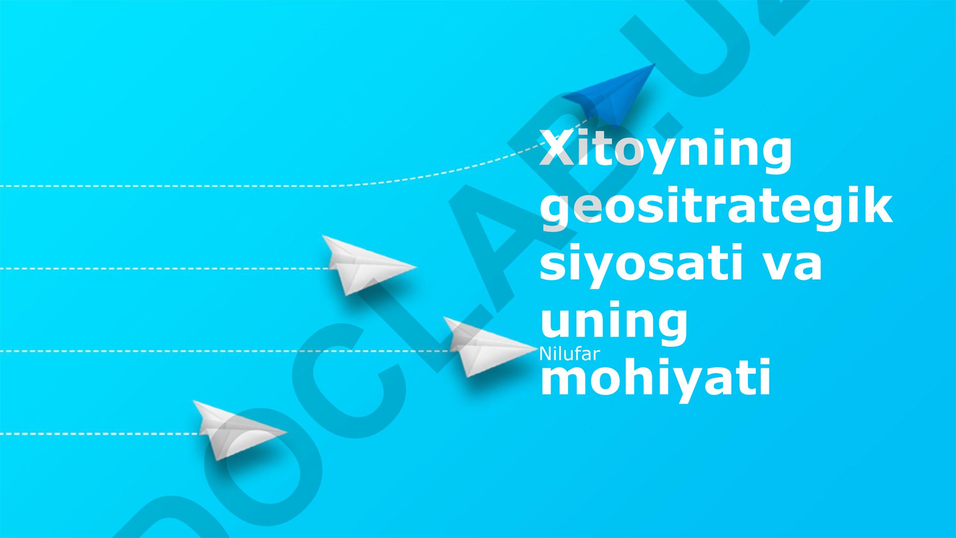Xitoyning geositrategik siyosati va uning mohiyati