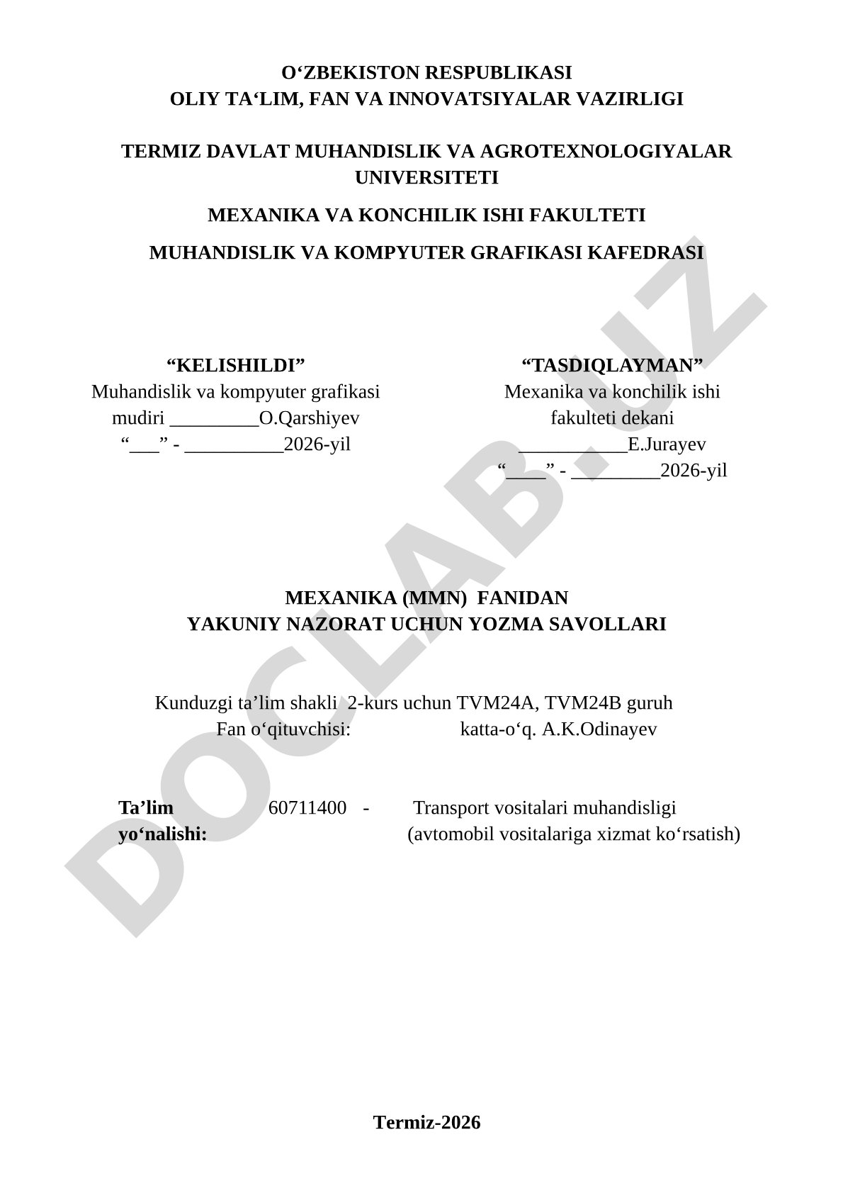 Mexanika (MMN) fanidan yakuniy nazorat savollari
