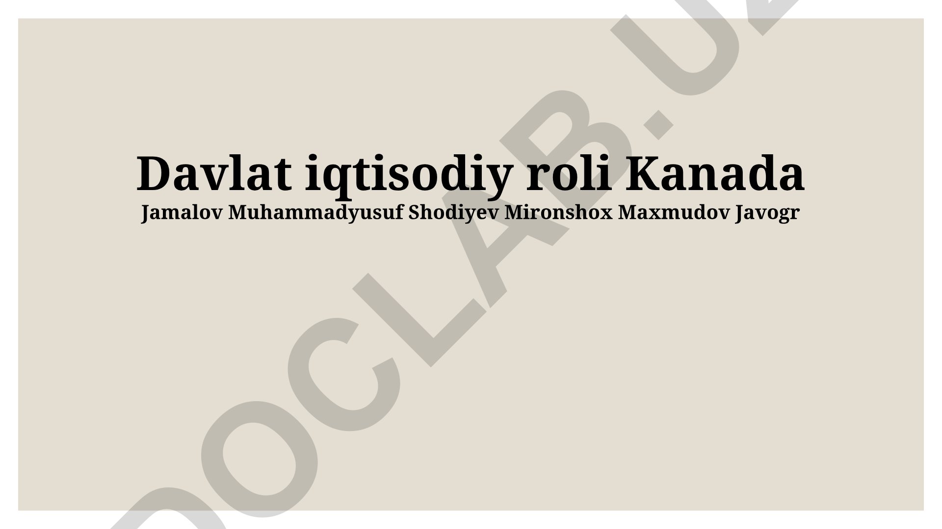 Davlatning Kanada iqtisodiyotidagi roli va ta'siri