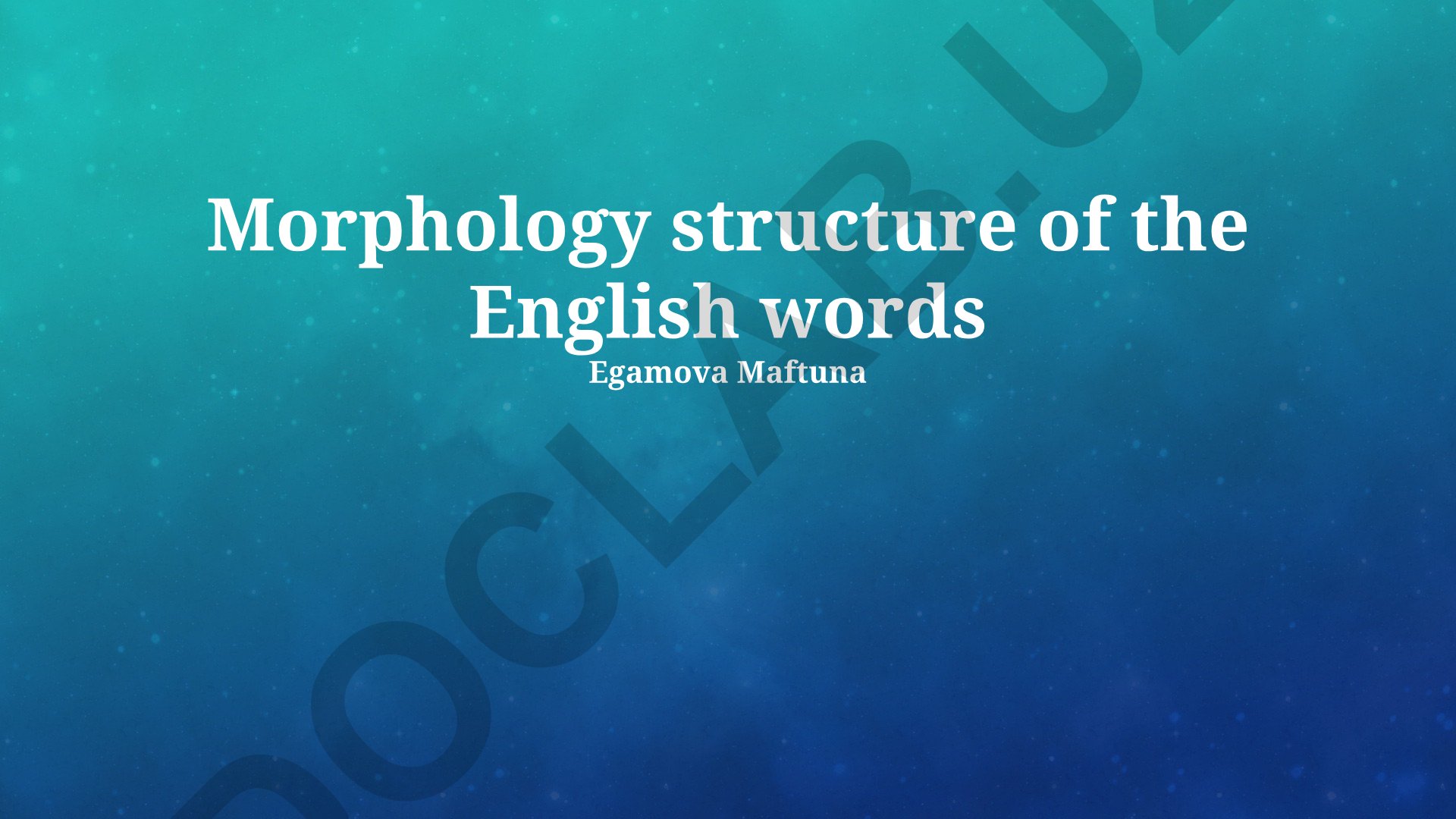 Morphology structure of the English words
