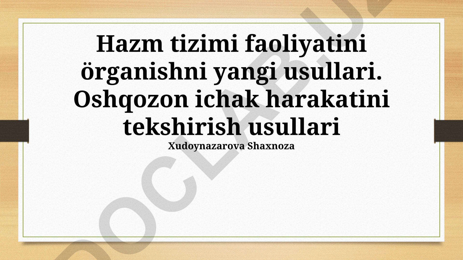Hazm tizimi faoliyatini o'rganishning yangi usullari va oshqozon-ichak harakatini tekshirish