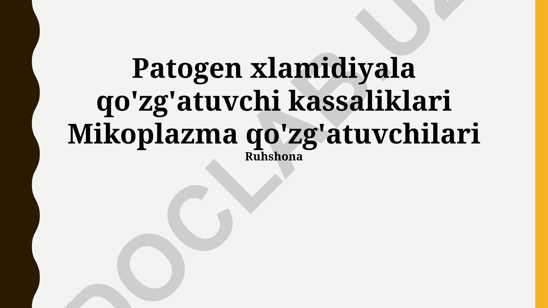 Xlamidiya va Mikoplazma infektsiyalarining patogenezi, klinikasi va diagnostikasi