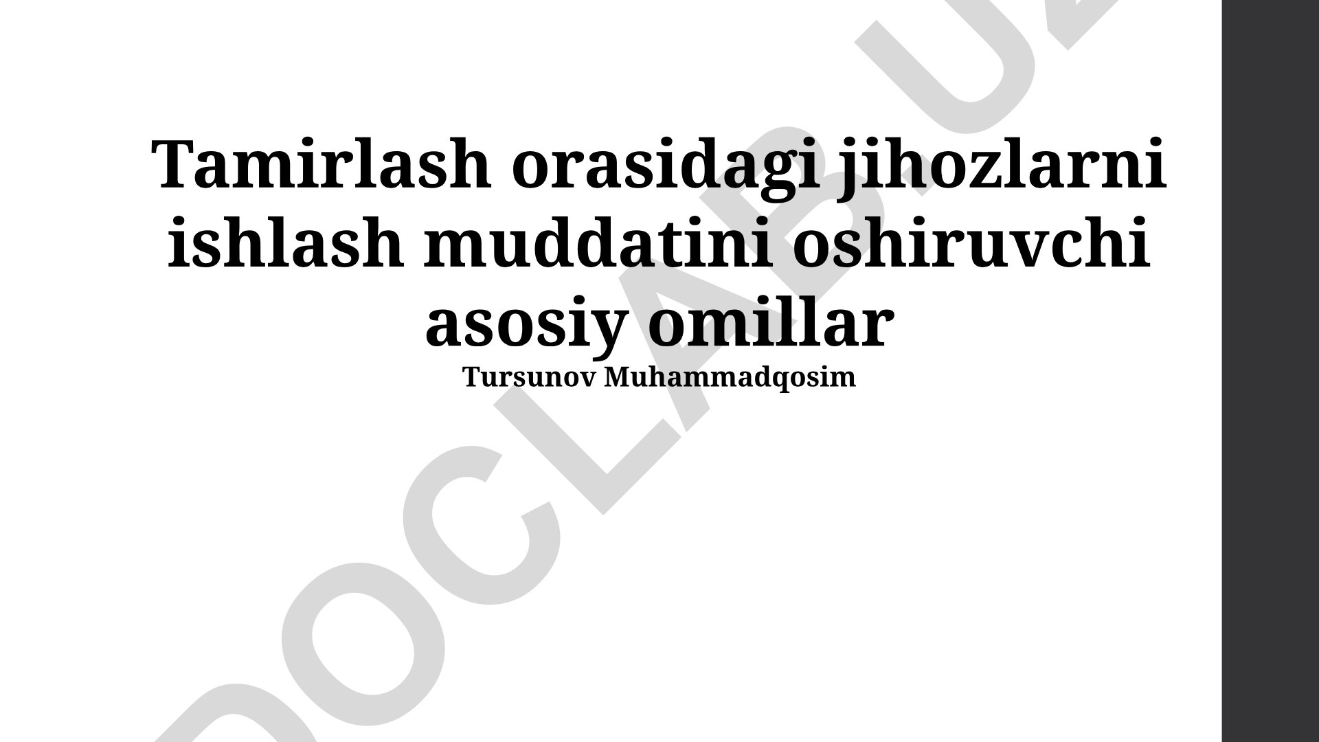 Jihozlarning taʼmirlar orasidagi ishlash muddatini uzaytiruvchi asosiy omillar