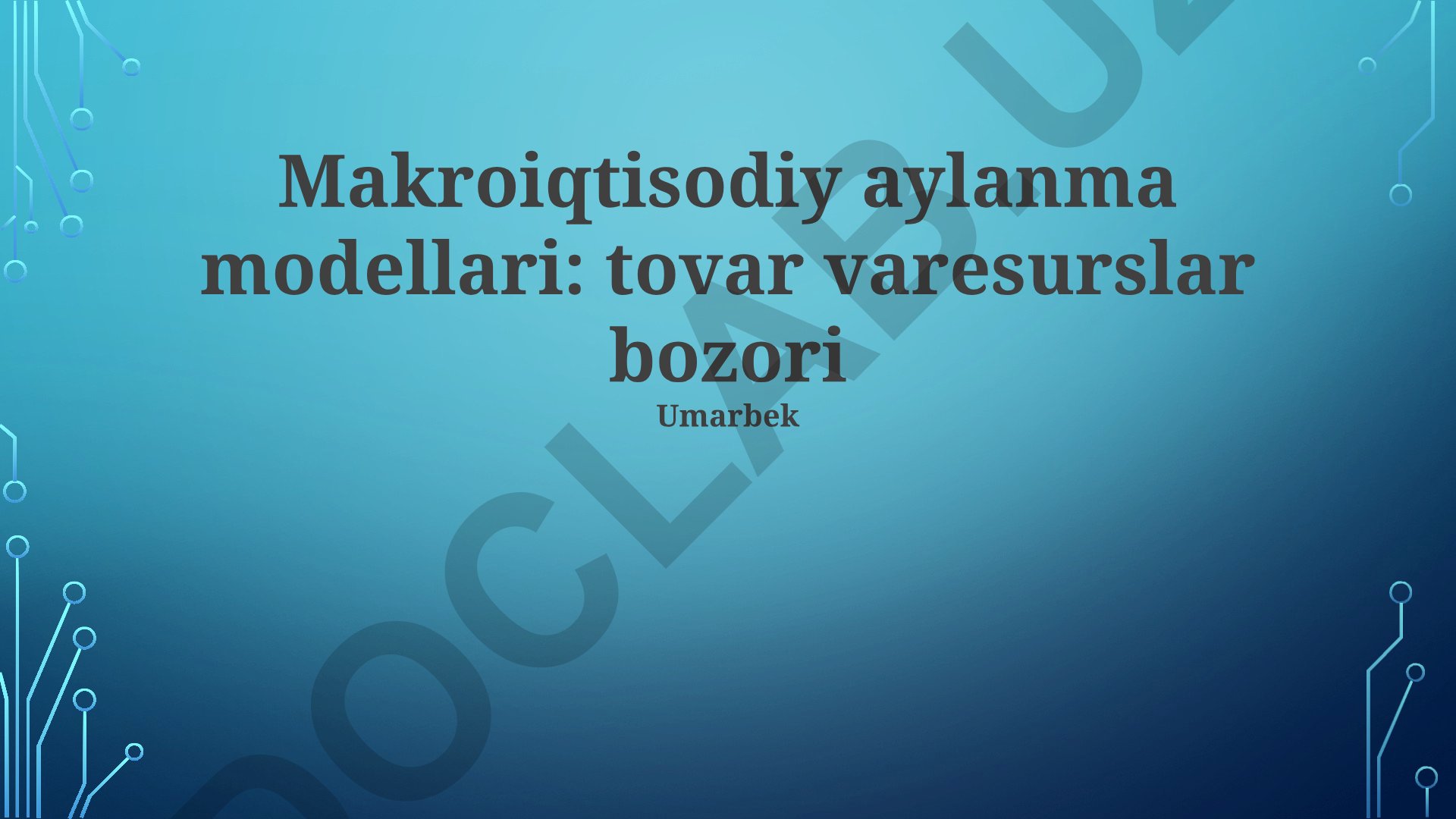Makroiqtisodiy aylanma modellari: tovar va resurslar bozorlari